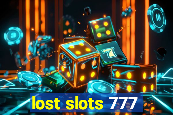 lost slots 777